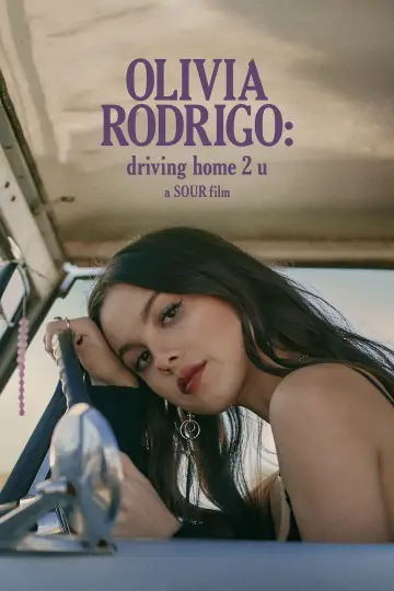 Poster to the movie "OLIVIA RODRIGO: driving home 2 u (a SOUR film)" #1032008