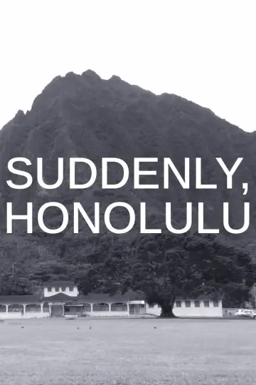 Poster to the movie "Suddenly, Honolulu" #1353332
