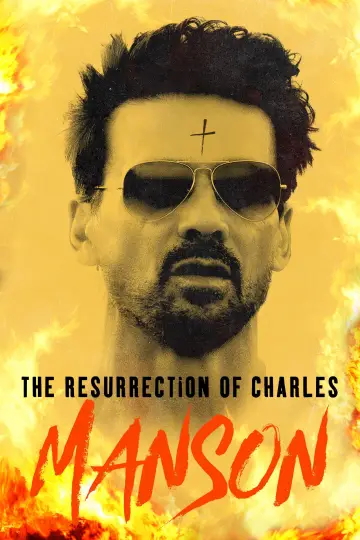 Poster to the movie "The Resurrection of Charles Manson" #1049009