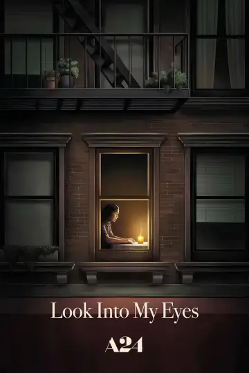 Poster to the movie "Look into My Eyes" #792803