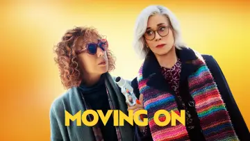 Backdrop to the movie "Moving On" #1123481