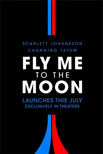 Poster to the movie "Fly Me to the Moon" #581218