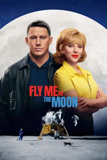 Poster to the movie "Fly Me to the Moon" #581221