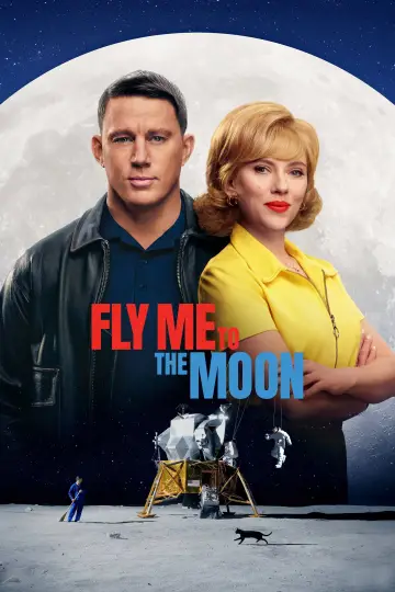 Poster to the movie "Fly Me to the Moon" #581249