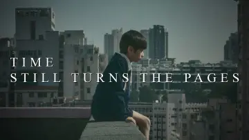 Backdrop to the movie "Time Still Turns the Pages" #538738