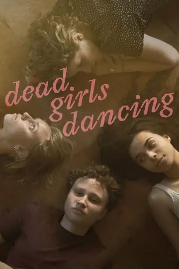 Poster to the movie "Dead Girls Dancing" #1089196