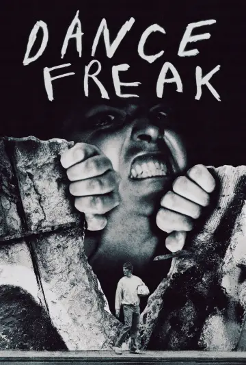 Poster to the movie "Dance Freak" #1636147