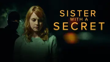 Backdrop to the movie "Sister with a Secret" #319565