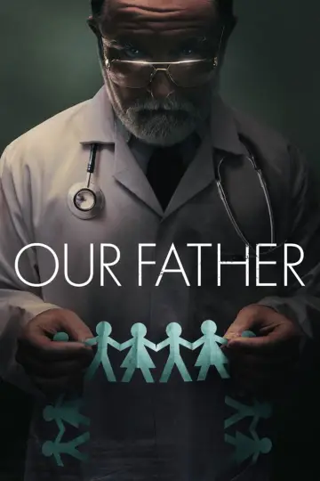 Poster to the movie "Our Father" #1058715