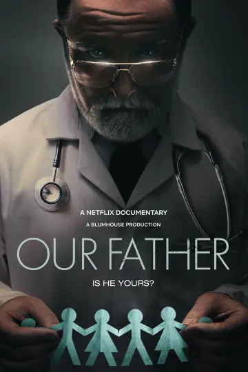 Poster to the movie "Our Father" #1058716