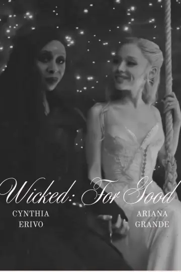 Poster to the movie "Wicked: For Good" #1576161