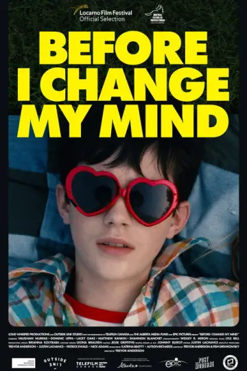 Poster to the movie "Before I Change My Mind" #730628
