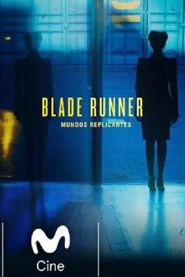 Blade Runner: Mundos Replicantes Poster
