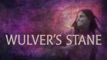 Backdrop to the movie "Wulver’s Stane" #758034