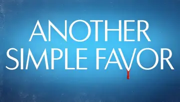 Backdrop to the movie "Another Simple Favor" #595390