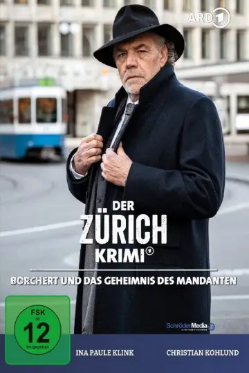 Money. Murder. Zurich.: Borchert and the secret of the client Poster