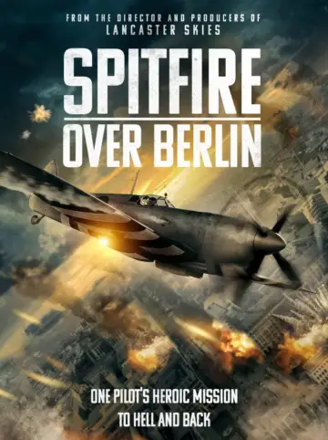 Poster to the movie "Spitfire Over Berlin" #1095710
