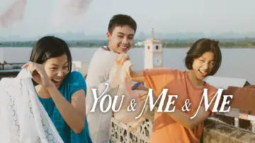 Backdrop to the movie "You & Me & Me" #1814342