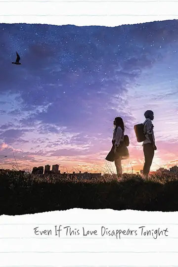Poster to the movie "Even If This Love Disappears Tonight" #631778