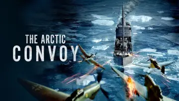 Backdrop to the movie "The Arctic Convoy" #693218