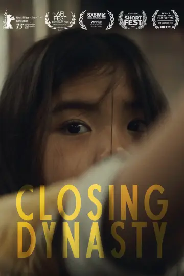 Poster to the movie "Closing Dynasty" #1166878