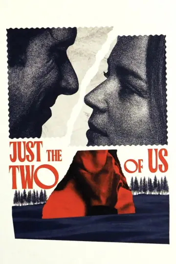 Poster to the movie "Just the Two of Us" #758755