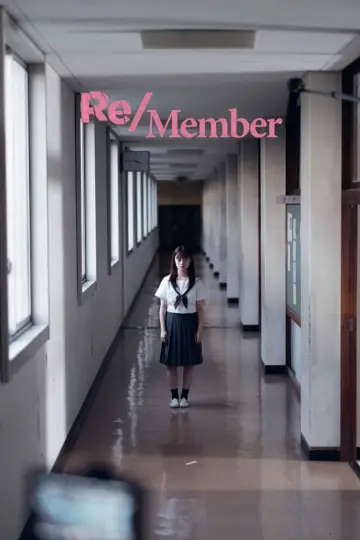Poster to the movie "Re/Member" #891227