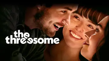 Watch film The Threesome | Official Trailer
