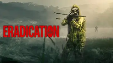 Backdrop to the movie "Eradication" #76703