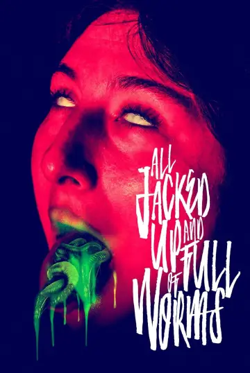 Poster to the movie "All Jacked Up and Full of Worms" #1017448