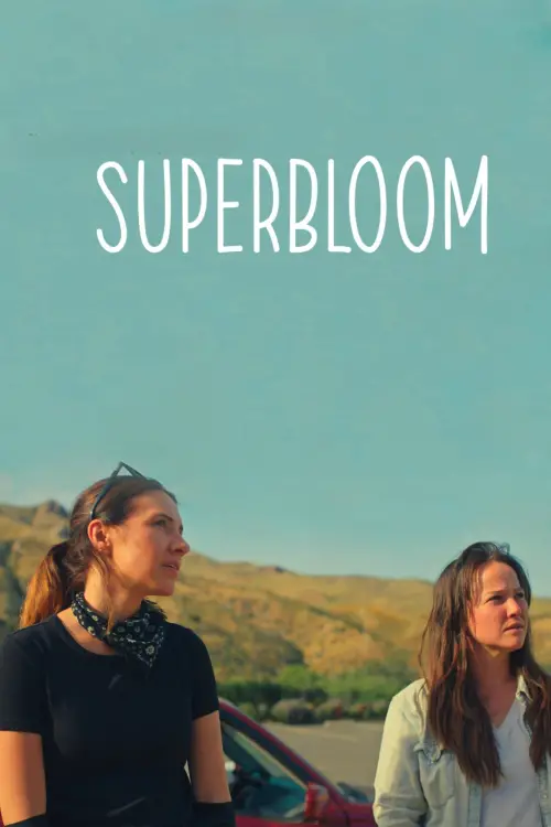 Movie poster "Superbloom"
