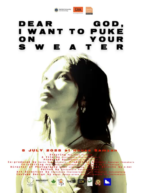 Movie poster "Dear God, I want to puke on your sweater"