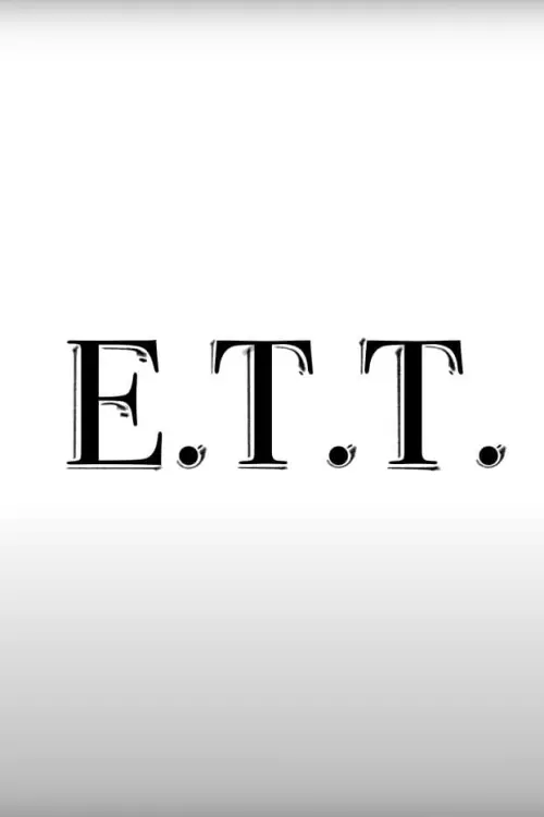 Movie poster "E.T.T. (Extra Terrestrial Thief)"