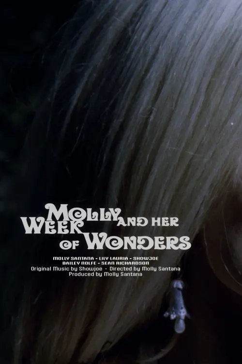 Movie poster "Molly and Her Week of Wonders"