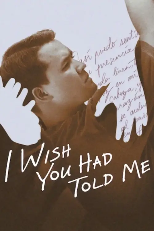 Movie poster "I Wish You Had Told Me"