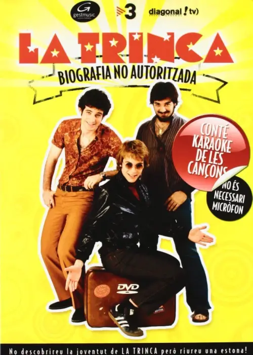Movie poster "La Trinca: Biografia no autoritzada"