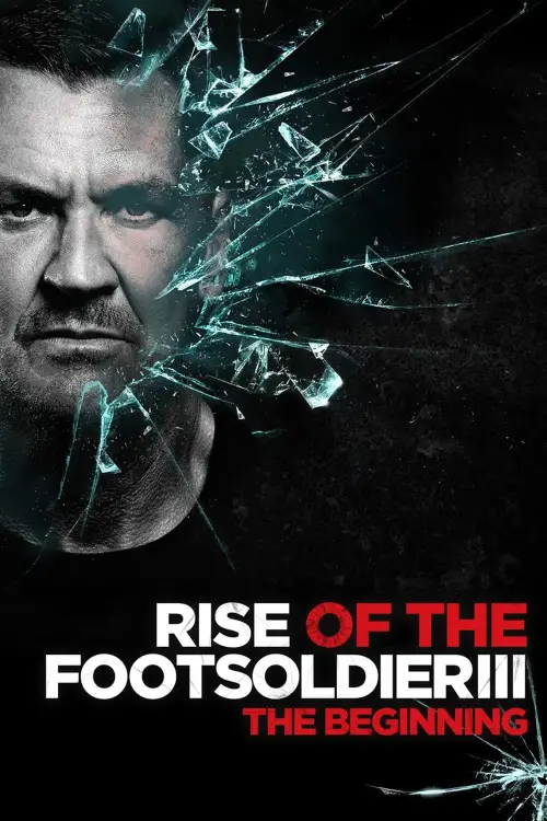Movie poster "Rise of the Footsoldier 3: The Pat Tate Story"