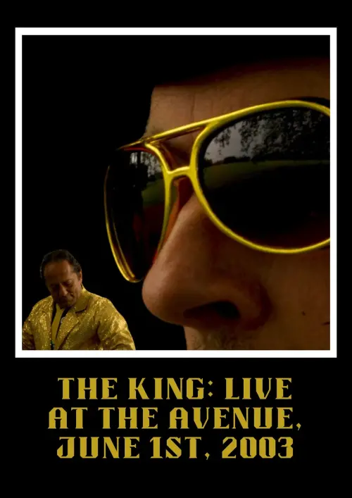 Movie poster "The King: LIVE at the Avenue, June 1st, 2003"
