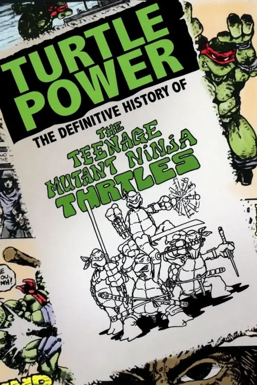 Movie poster "Turtle Power: The Definitive History of the Teenage Mutant Ninja Turtles"