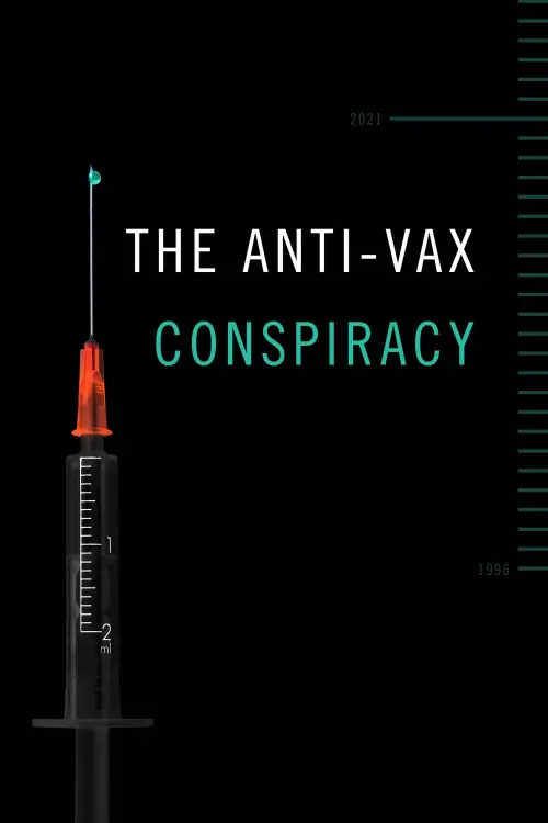 Movie poster "The Anti-Vax Conspiracy"