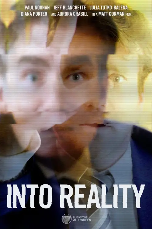 Movie poster "Into Reality"