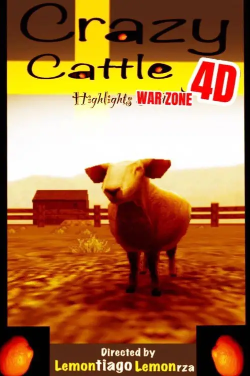 Movie poster "Crazy Cattle 4D: Highlights War Zone"