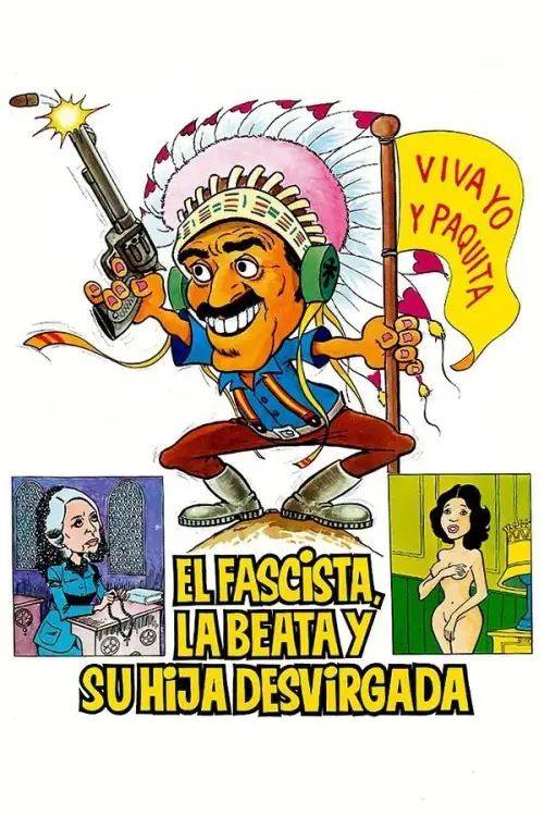 Movie poster "El fascista, la beata y su hija desvirgada"