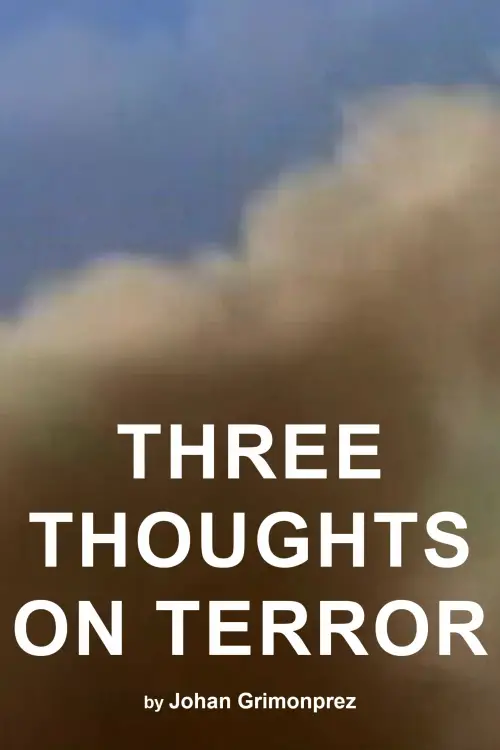 Movie poster "Three Thoughts on Terror"