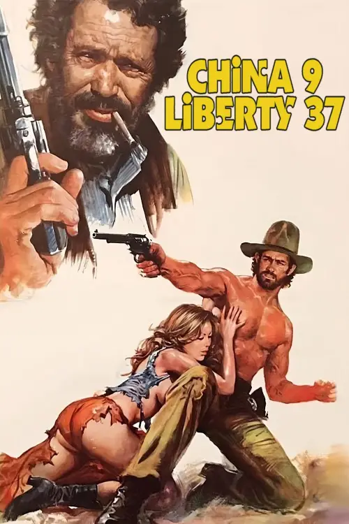 Movie poster "China 9, Liberty 37"