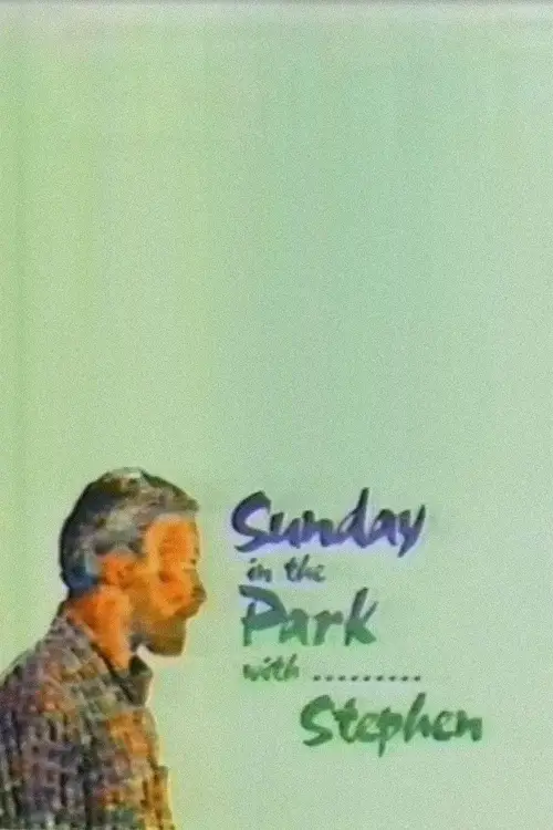 Movie poster "Sunday in the Park with... Stephen"