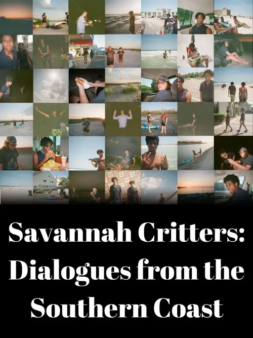 Movie poster "Savannah Critters: Dialogues from the Southern Coast"
