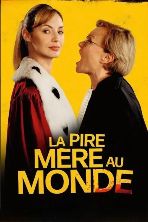 Movie poster "La pire mère au monde"