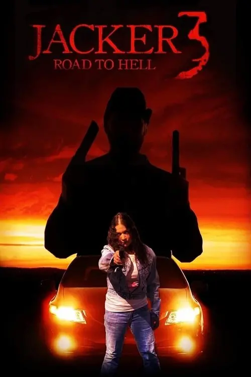 Movie poster "Jacker 3: Road to Hell"
