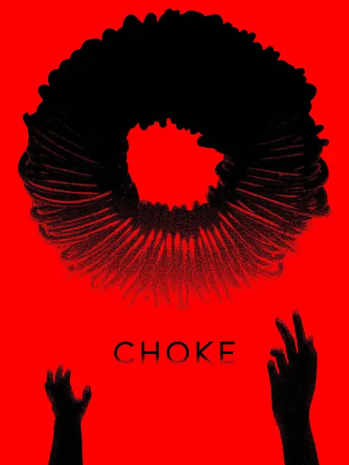 Movie poster "CHOKE"